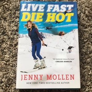 Live Fast Die Hot - Jenny Mollen